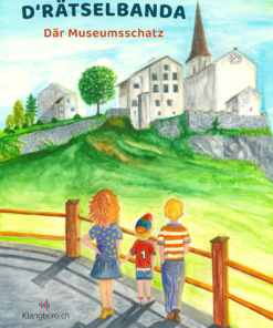 D'Rätselbanda - Där Museumsschatz